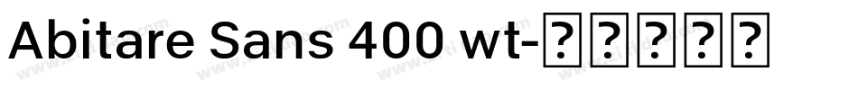 Abitare Sans 400 wt字体转换